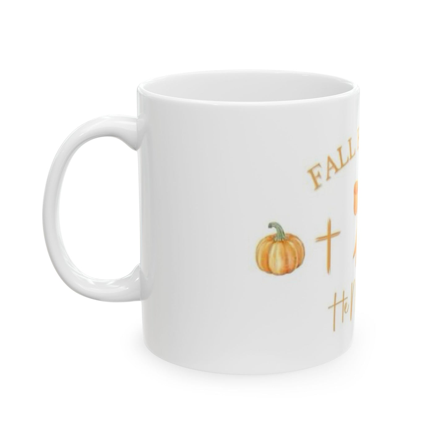 Fall for Jesus Ceramic Mug - Faith-Inspired Coffee Cup for Autumn, Thanksgiving, Gift for Christians, 11oz, 15oz