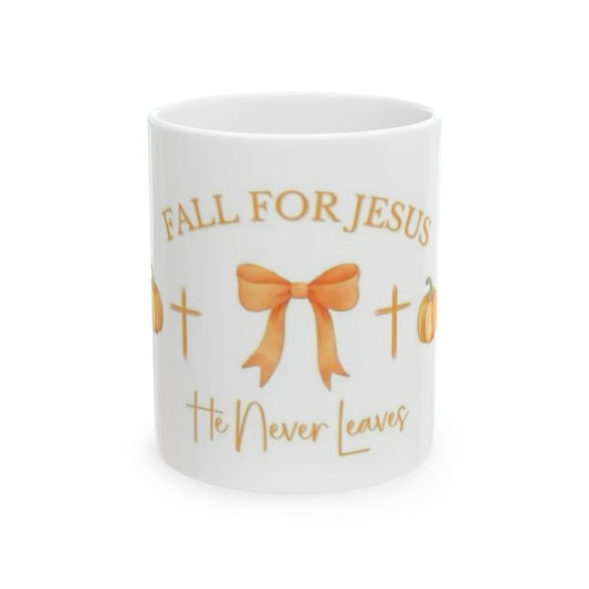 Fall for Jesus Ceramic Mug - Faith-Inspired Coffee Cup for Autumn, Thanksgiving, Gift for Christians, 11oz, 15oz