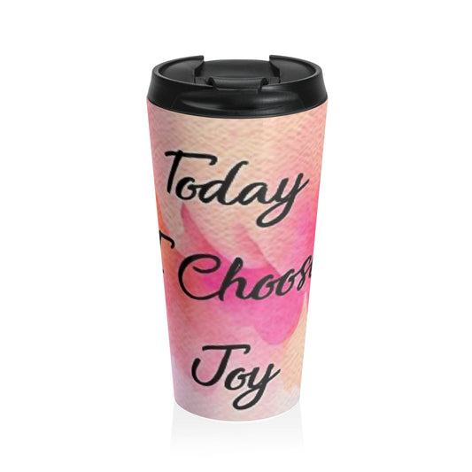 Today I Chose Joy