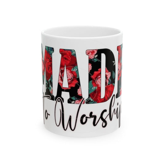 Floral Ceramic Mug - Made to Worship | Coffee Cup, Gift for Her, Inspirational Drinkware, Christian Decor, Tea Mug